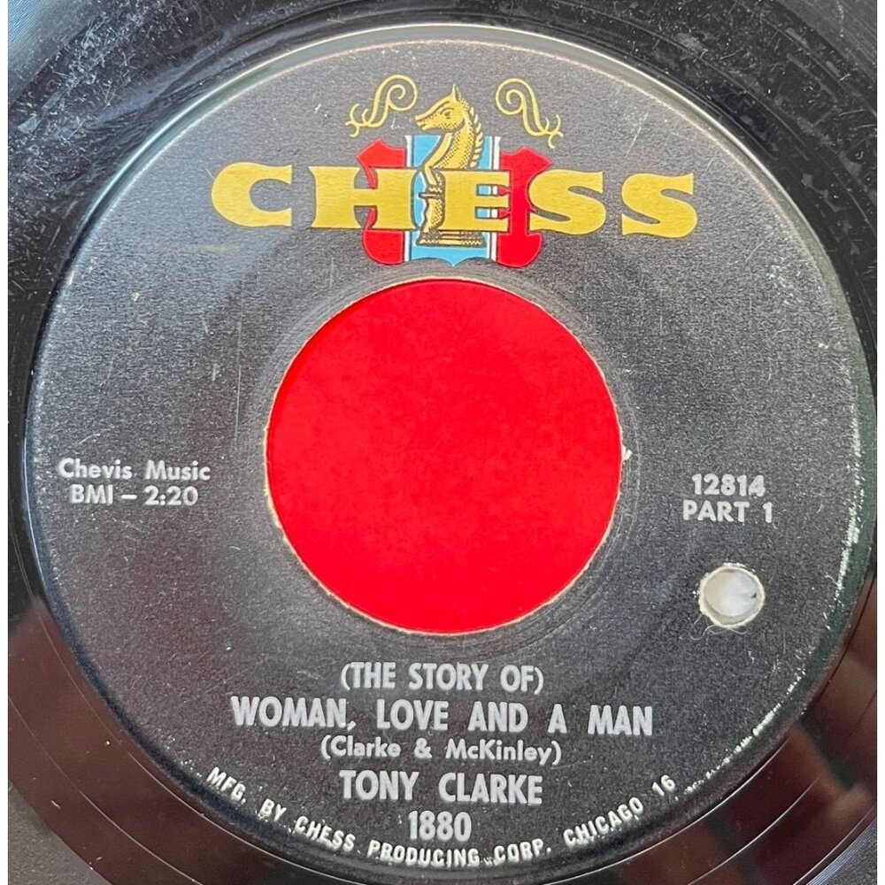 Tony Clarke The Story of Woman Love and a Man 45 Soul Chess 1880 VG+